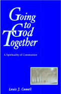 Going to God, by Father Lou Cameli